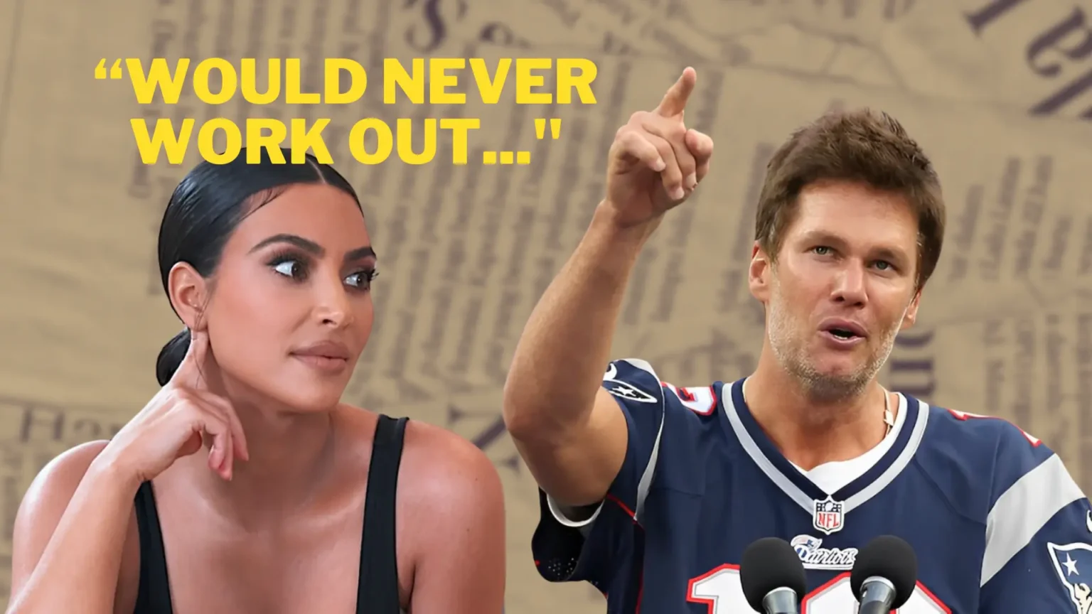 Kim Kardashian Says Dating Tom Brady “Would Never Work Out” kim kardashian tom brady dating rumors